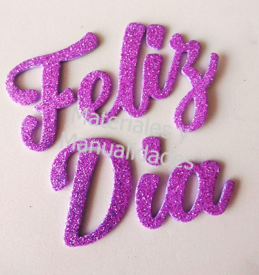 figuras en goma eva  feliz dia apliques para cajas y empaques